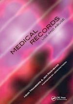 Medical Records Use and Abuse