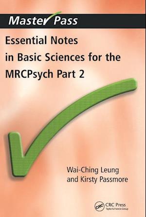 Essential Notes in Basic Sciences for the MRCPsych