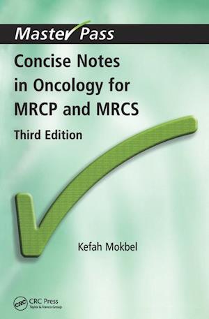 Concise Notes in Oncology for MRCP and MRCS