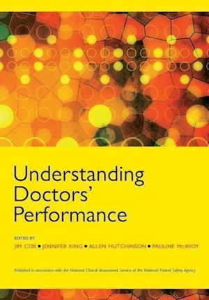 Understanding Doctors' Performance