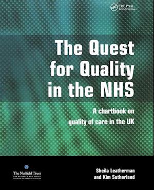 The Quest for Quality in the NHS