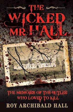 The Wicked Mr Hall