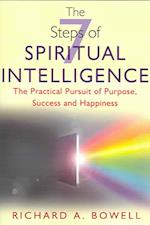 The Seven Steps Of Spiritual Intelligence