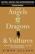 Angels, Dragons and Vultures