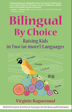 Bilingual By Choice
