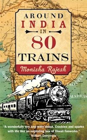 Around India in 80 Trains