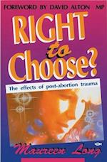 Right to Choose?