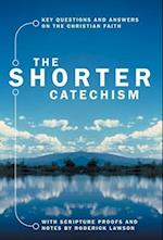 The Shorter Catechism