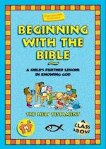 Beginning with the Bible