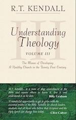 Understanding Theology - III