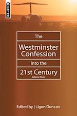 The Westminster Confession Into the 21st Century