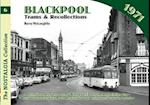 Blackpool Trams and Recollections
