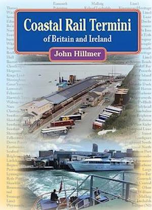 Coastal Rail Termini of Britain and Ireland