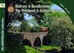 Welshpool & Llanfair Light Railway Recollections