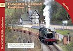 The Llangollen Railway Recollections