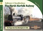 Vol 91 Railways & Recollections The North Norfolk Railway