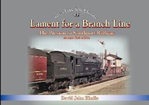 Lament of a Branch Line- 2nd Edition