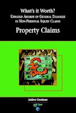 What's It Worth? Awards of General Damages in Non-Personal Injury Claims Volume 1