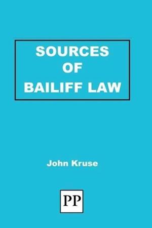 Sources of Bailiff Law