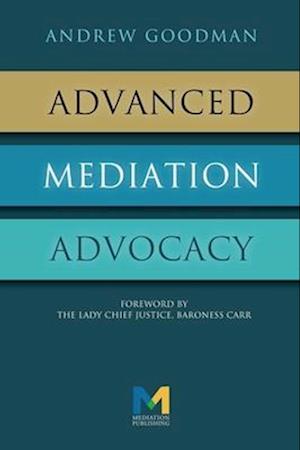 Advanced Mediation Advocacy