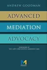 Advanced Mediation Advocacy