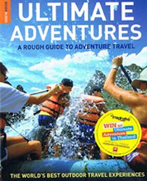 Ultimate Adventures: Adventure Travel*, Rough Guide