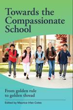 Towards the Compassionate School