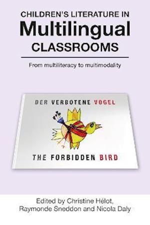 Children's Literature in Multilingual Classrooms