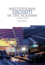 Institutional Racism in the Academy