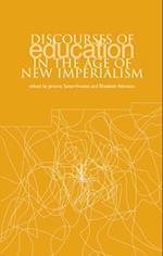 Discourses of Education in the Age of New Imperialism
