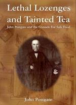 Lethal Lozenges and Tainted Tea