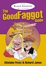 The Good Faggot Guide