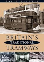 Britain's Traditional Tramways