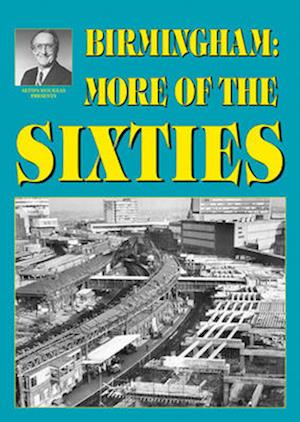 Birmingham: More of the Sixties