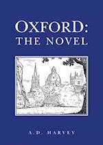 Oxford: The Novel