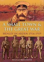 A Small Town & the Great War