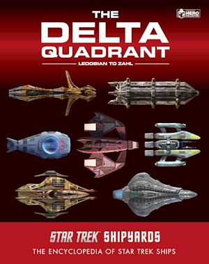 Star Trek Shipyards: The Delta Quadrant Vol. 2 - Ledosian to Zahl