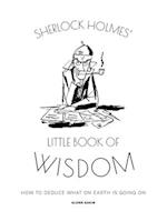 Sherlock Holmes' Little Book Of Wisdom