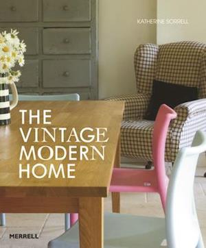 The Vintage/Modern Home