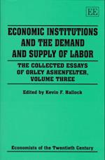 Economic Institutions and the Demand and Supply of Labor