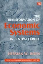 The Transformation of Economic Systems in Central Europe