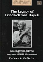 The Legacy of Friedrich von Hayek