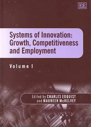 Systems of Innovation: Growth, Competitiveness and Employment