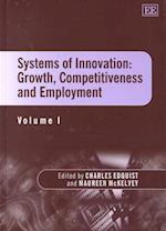 Systems of Innovation: Growth, Competitiveness and Employment