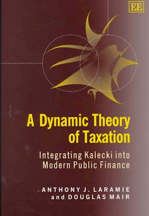 A Dynamic Theory of Taxation