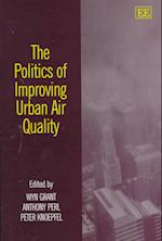 The Politics of Improving Urban Air Quality
