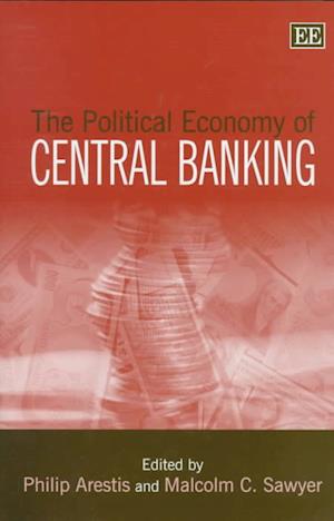 The Political Economy of Central Banking