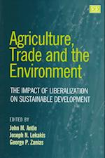 Agriculture, Trade and the Environment