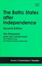 The Baltic States after Independence, Second Edition