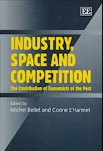 Industry, Space and Competition